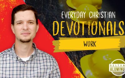 3. Work – Everyday Christian Devotionals